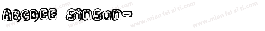 ABCDEE SinSun字体转换